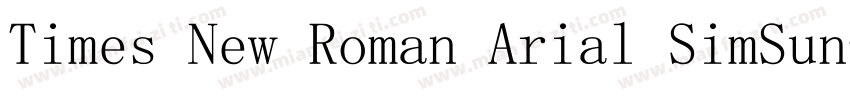 Times New Roman Arial SimSun字体转换